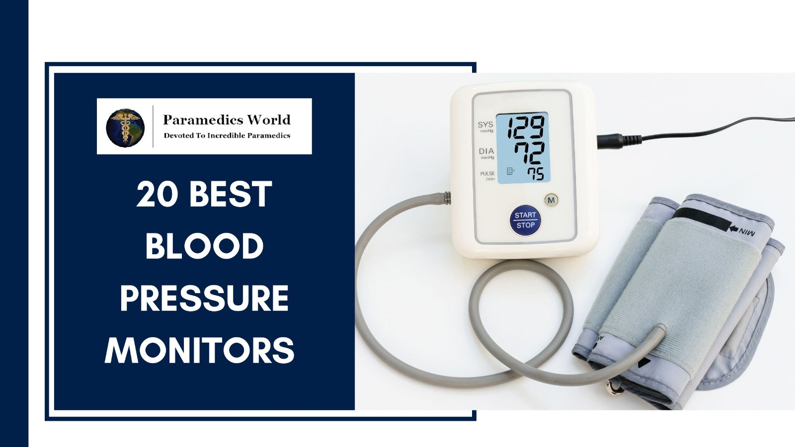 https://paramedicsworld.com/wp-content/uploads/2023/02/20-Best-Blood-Pressure-Monitors.jpeg