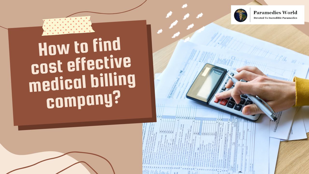 How to Find a Cost-effective Medical Billing Company?